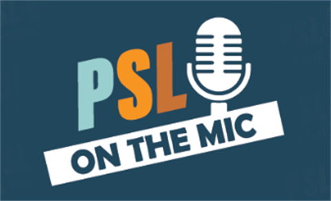 PSL on the Mic